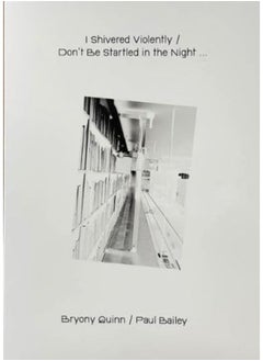 I Shivered Violently / Don’t be Startled in the Night: A networked essay on (dis)order, (il)legibility and (dis)orientation.