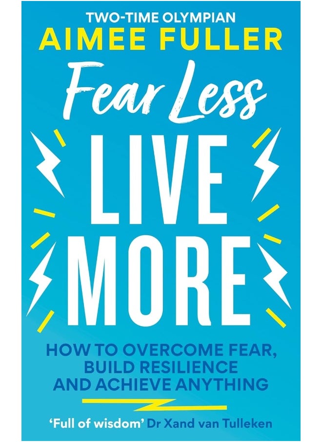 Fear Less Live More  - Image 1