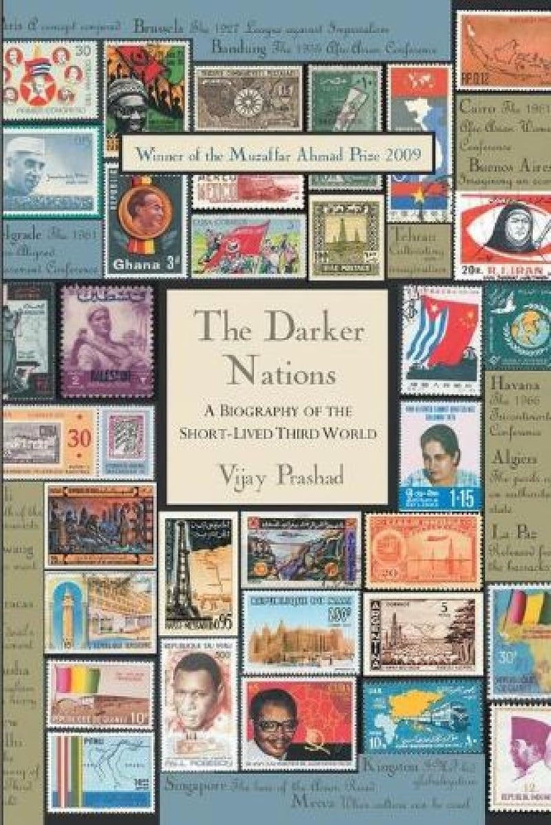 The Darker Nations: A Biography of the Short-lived Third World  - Image 1