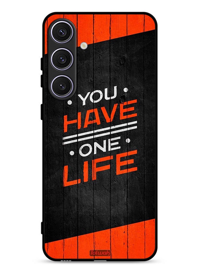 Tolwak Samsung Galaxy S24 Plus 5G Protective Case Cover You Have One Life - Image 1