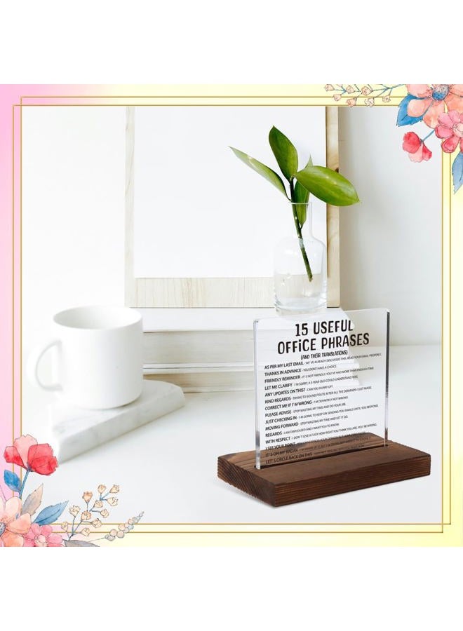 FOUGSTA Silly Office Gifts for Women, Humorous Office Gifts for Coworkers, Managers, Sarcastic Office Gifts for Coworkers, Managers,Modern Acrylic Desk Plaque, 10 x 10 x 1.5 cm,XXD63 - Image 3