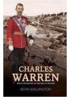 Charles Warren: Royal Engineer in the Age of Empire 