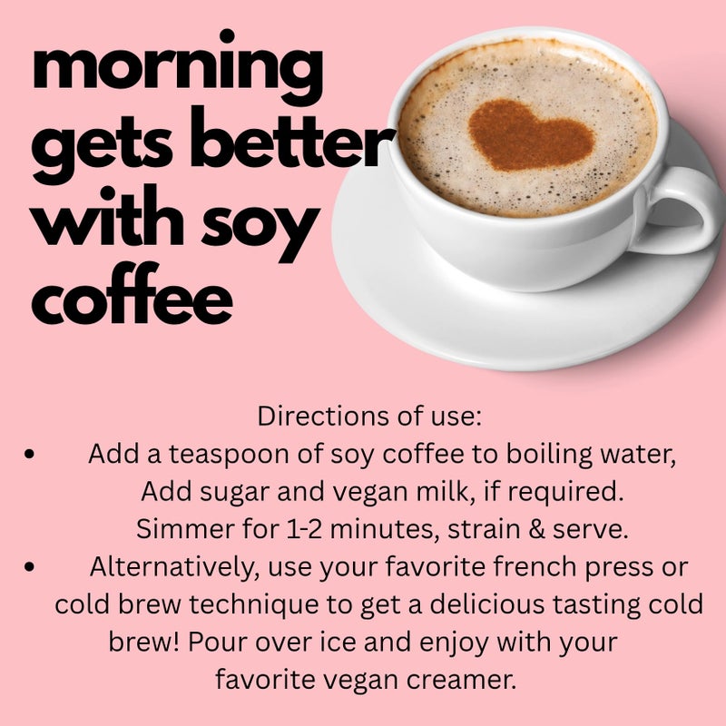 Two & A Bud Soy Coffee (250g) Decaf Caffeine-Free Alternative Drink, Plant-Based Protein, Vegan Instant Brew, Non-Acidic & No Additives, Roasted Soybeans, Healthy Energy Drink Herbal Soya Coffee - Image 4