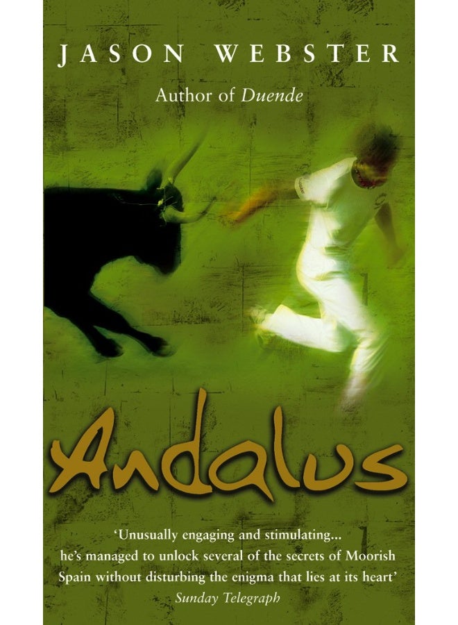Andalus: Unlocking The Secrets Of Moorish Spain