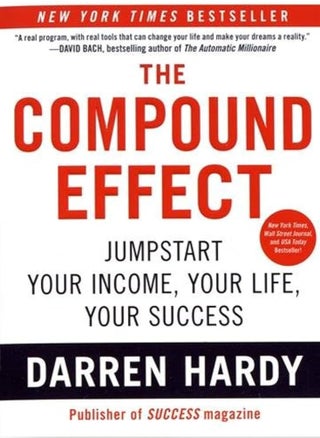 The Compound Effect by Darren Hardy - pzsku/ZE692401CB46859884F05Z/45/_/1724494016/9b3f0bda-dbad-4852-a0f5-340042826571