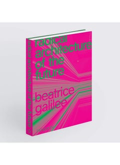 Radical Architecture of the Future  - Image 2