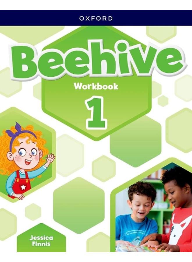 Beehive  Level 1  Workbook  Learn  grow  fly  Together  we get results!  Ed   1