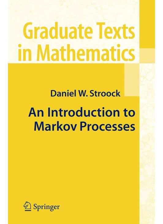 An Introduction to Markov Processes
