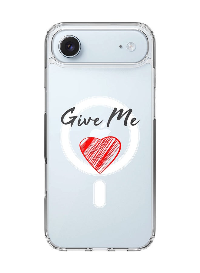 Stylizedd Classic Clear MagSafe Case for iPhone 17 Air , Hybrid Soft Case Flexible Edges Anti Drop TPU PC Gel Thin Transparent Cover [ Designed for iPhone 17 Air ] - Give me love