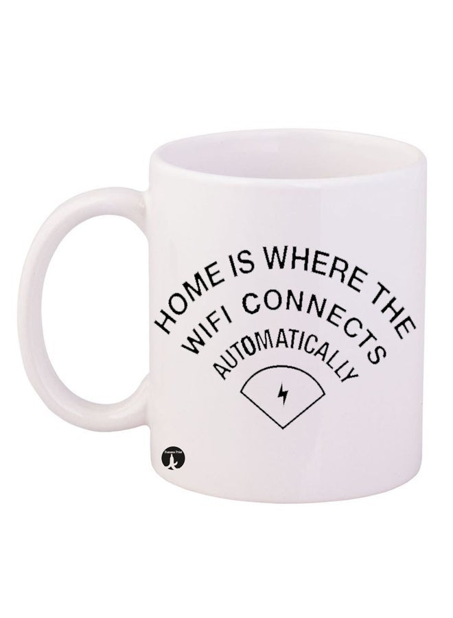 RYN Home Is Where The WiFI Connects Automatically Design Mug White/Black 11ounce