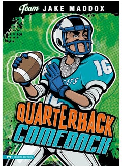 Stone Arch Books Jake Maddox: Quarterback Comeback 