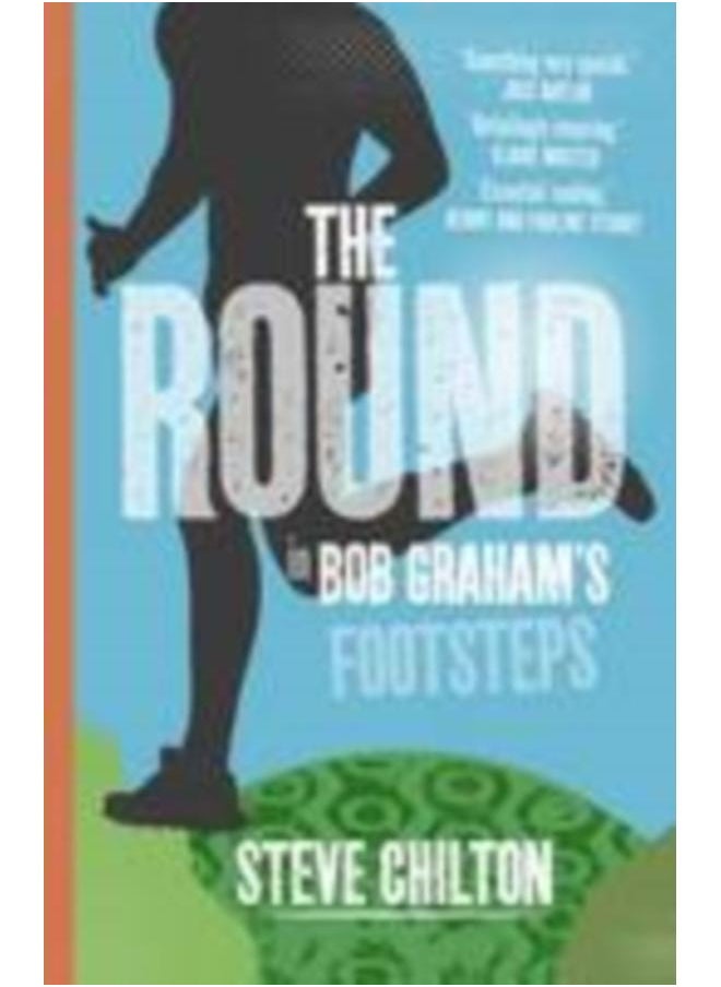 The Round : In Bob Graham's Footsteps 