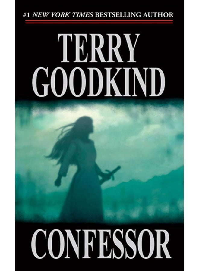 Confessor: Book Eleven of The Sword of Truth
