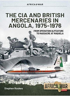 CIA and British Mercenaries in Angola, 1975-1976 