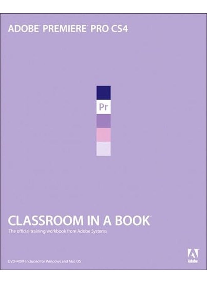 Adobe Premiere Pro CS4 (Classroom in a Book)