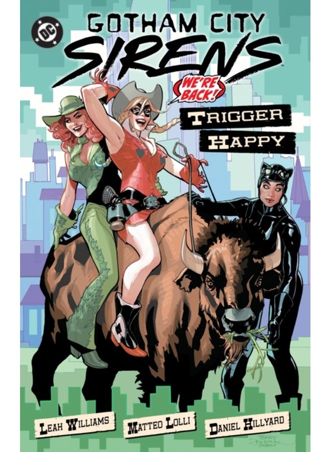 Gotham City Sirens: Trigger Happy