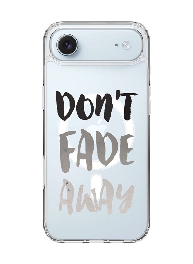Stylizedd Classic Clear MagSafe Case for iPhone 17 Air , Hybrid Soft Case Flexible Edges Anti Drop TPU PC Gel Thin Transparent Cover [ Designed for iPhone 17 Air ] - Don’t Fade Away