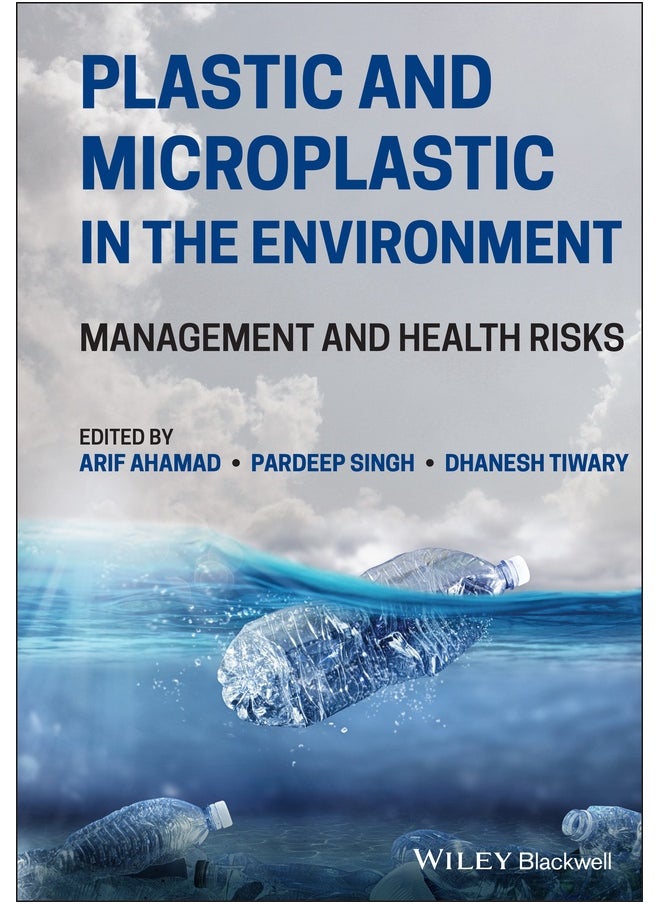 Plastic and Microplastic in the Environment 