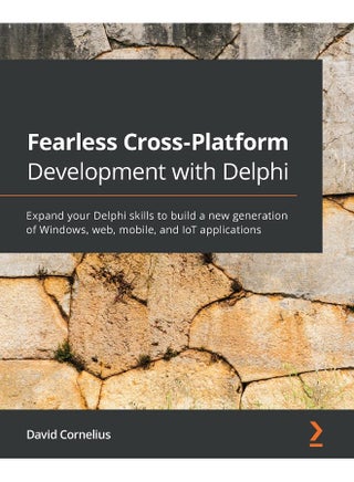 Fearless Cross-Platform Development with Delphi: Expand your Delphi skills to build a new generation of Windows, web, mobile, and IoT applications - pzsku/ZE6D125F26AD346A8F686Z/45/1748329193/bb41cf28-5048-4a7c-88d7-a14cd22732cf