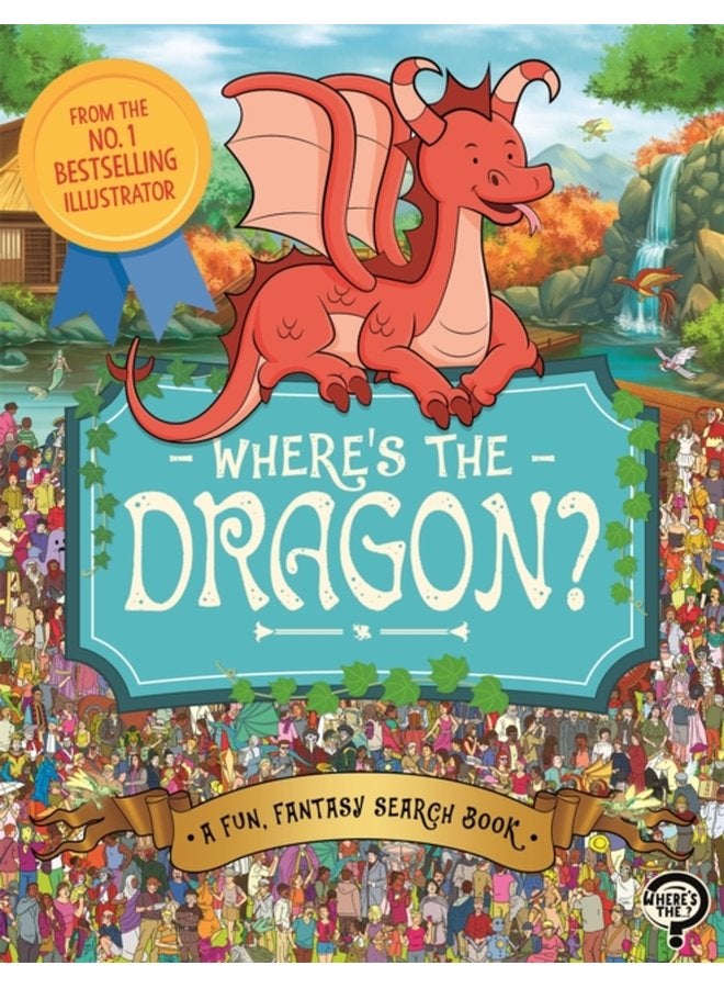 Where s the Dragon A Fun Fantasy Search Book - Paperback