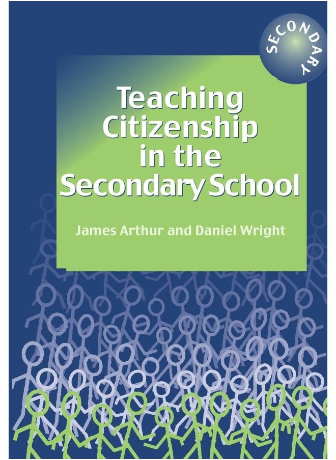 Teaching Citizenship in the Secondary School 