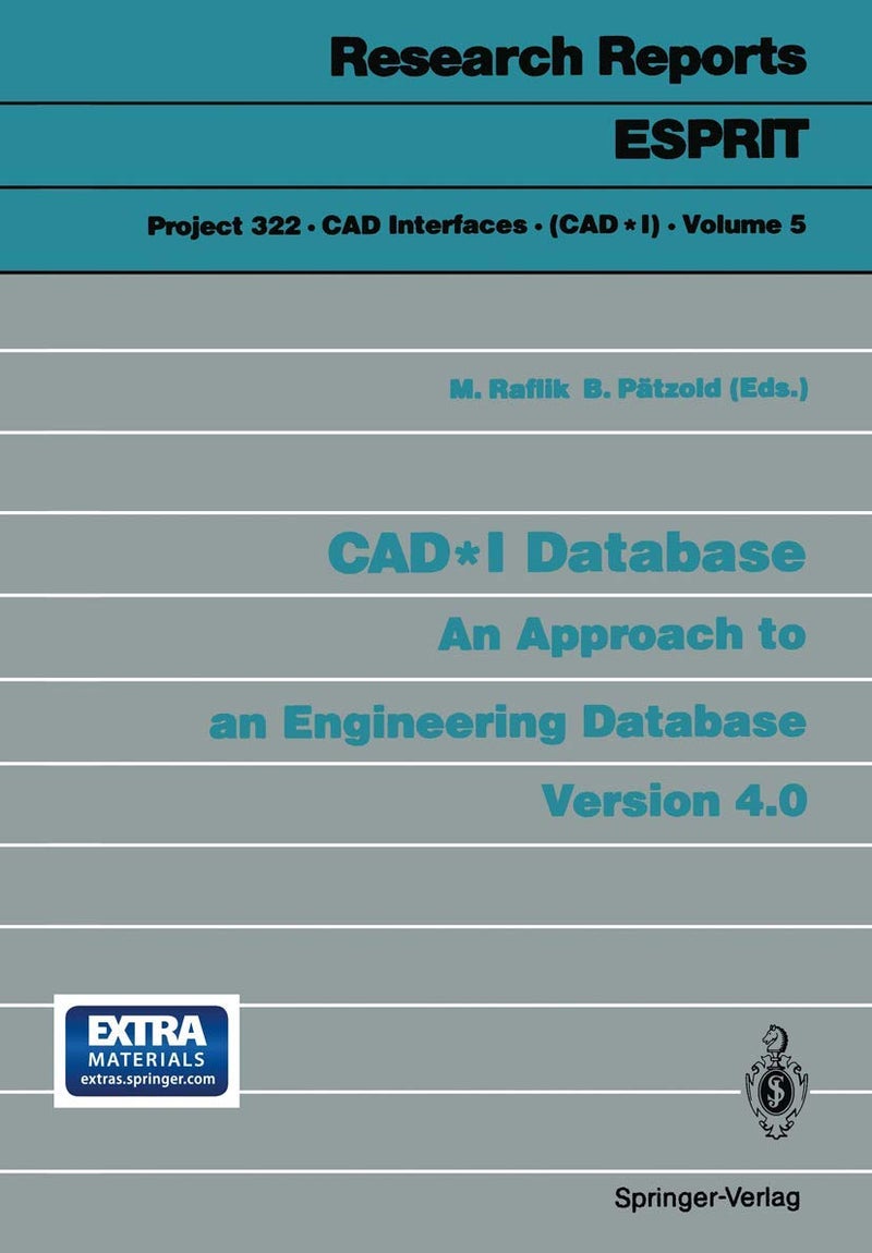 CAD*I Database: An Approach to an Engineering Database Version 4.0