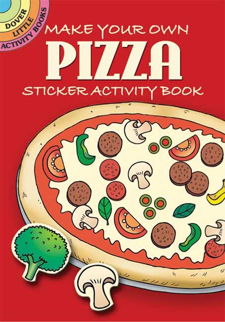 Make Your Own Pizza Sticker Activity Book 