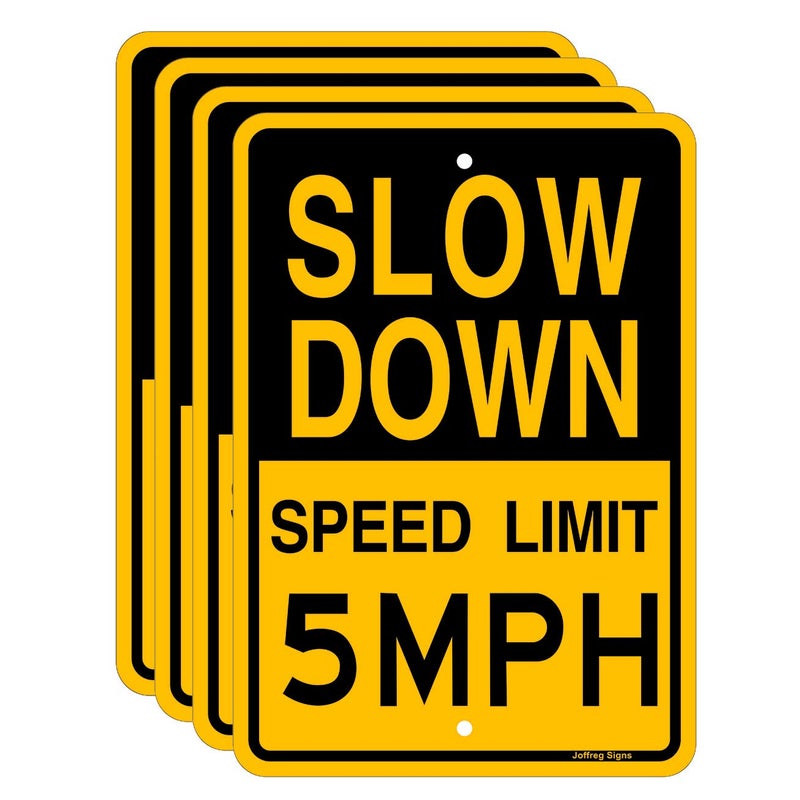 Joffreg Slow Down Speed Limit 5 MPH Sign17 x12 InchesReflective Aluminum 4 Pack
