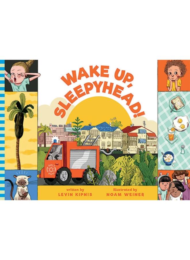 Wake Up, Sleepyhead! 