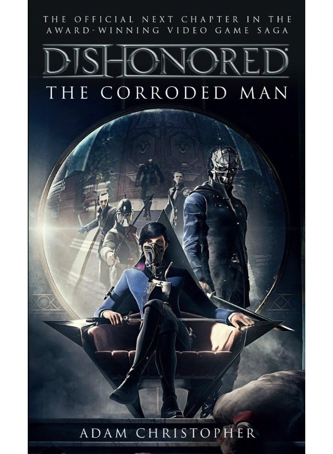 Titan Books Dishonored - The Corroded Man