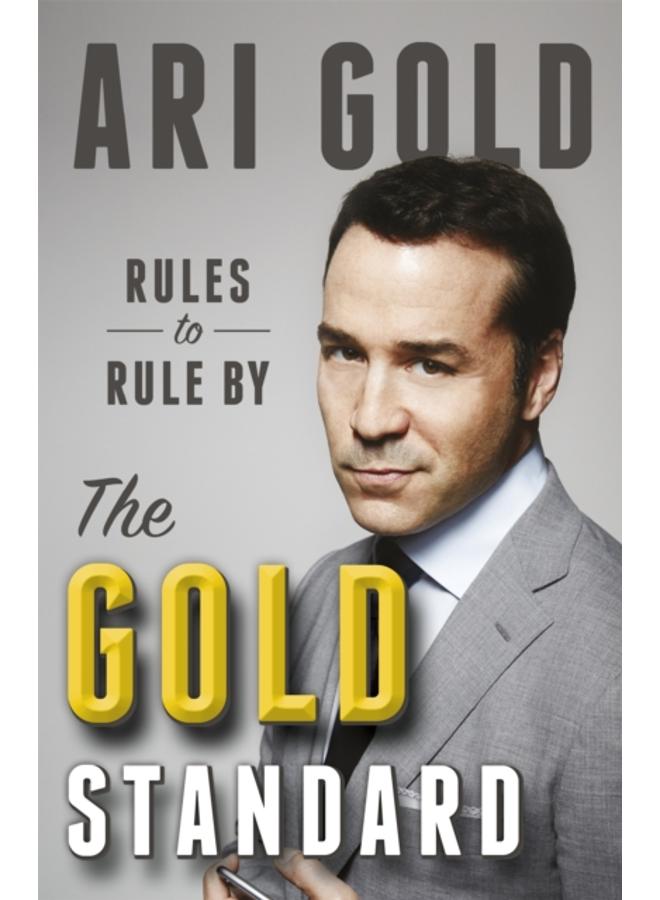 The Gold Standard : Rules to Rule By