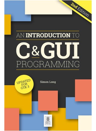 An Introduction to C & GUI Programming - pzsku/ZE6ECEAFA6550E429FA7AZ/45/_/1731331073/8f953eb0-586a-4aac-aa2a-036a00cabb91