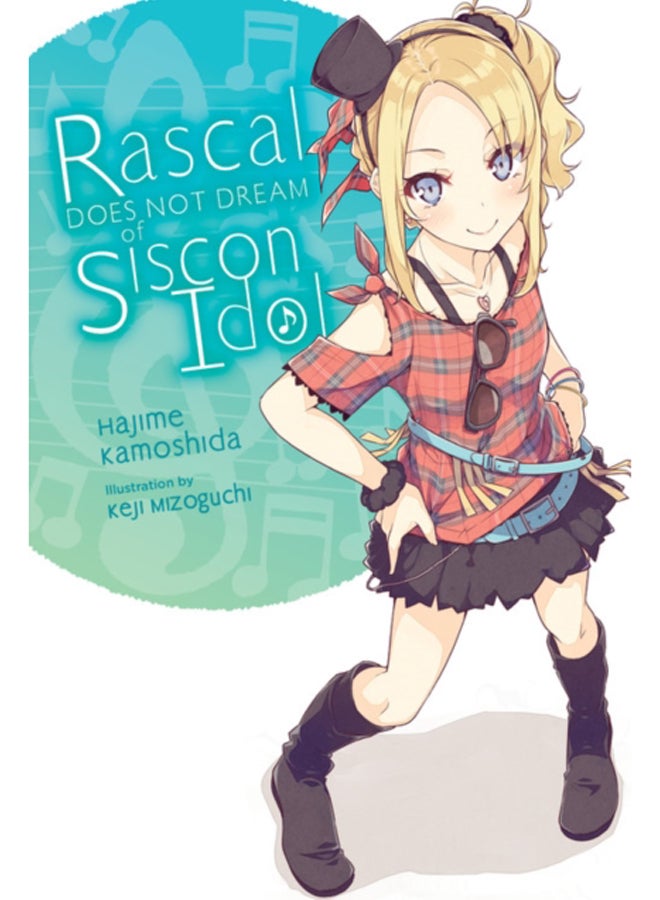 Rascal Does Not Dream of Siscon Idol (light novel) 