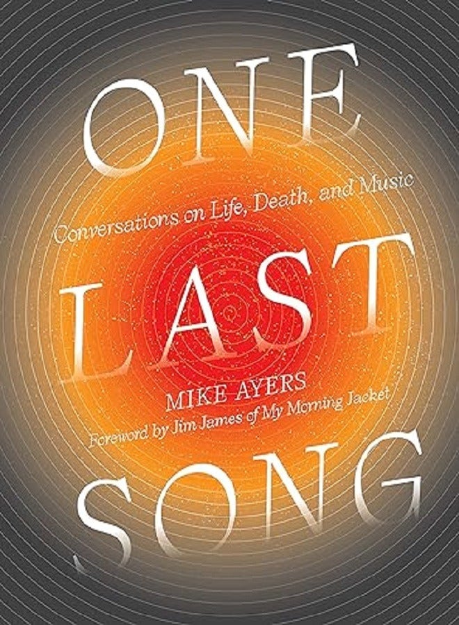 One Last Song Conversations On Life Death And Music  - Image 2