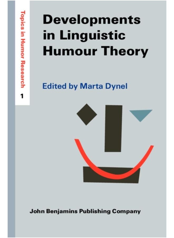 Developments in Linguistic Humour Theory : 1 