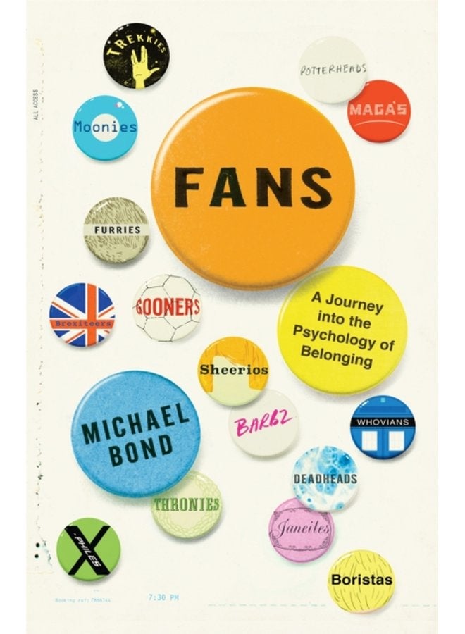 Fans A Journey Into the Psychology of Belonging - Paperback