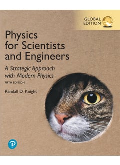 Physics for Scientists and Engineers: A Strategic Approach with Modern Physics, Global Edition 