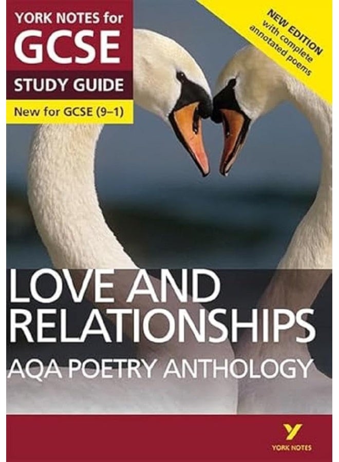 AQA Poetry Anthology - Love and Relationships: York Notes for GCSE everything you need to catch up, study and prepare for and 2023 and 2024 exams and assessments 
