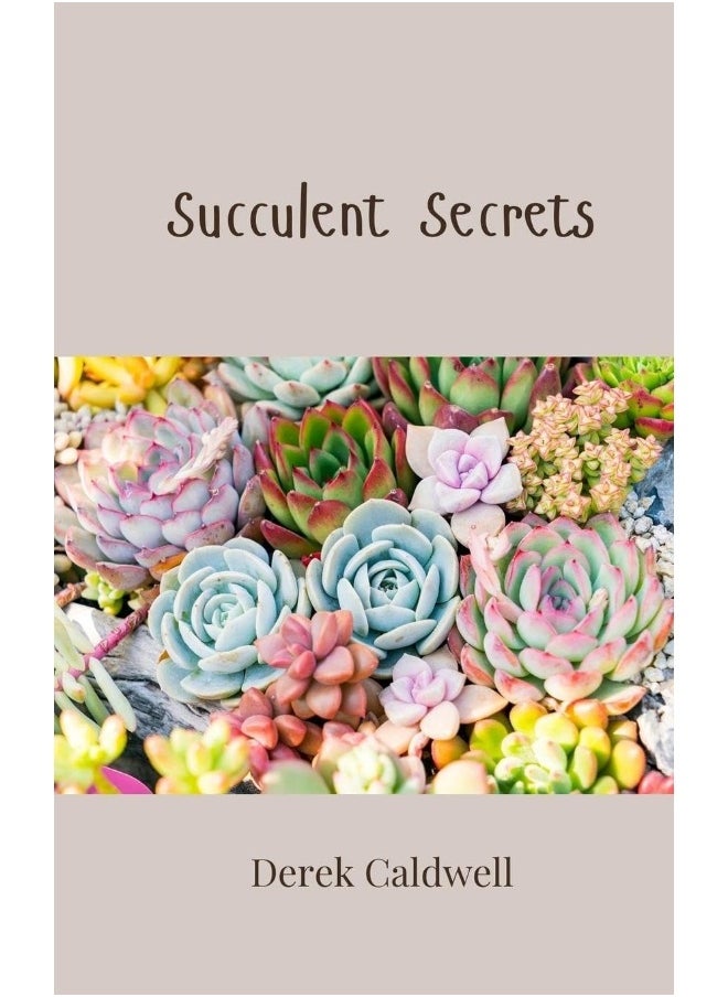 Succulent Secrets 