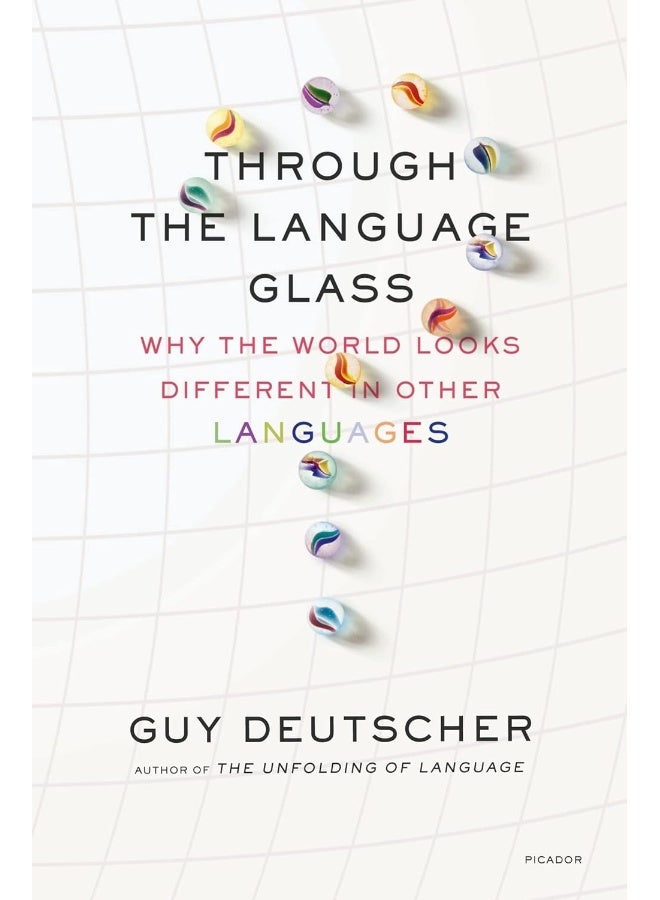 Through the Language Glass: Why the World Looks Different in Other Languages - Image 1