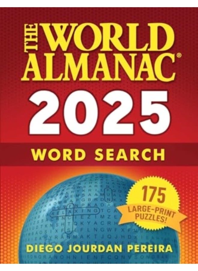 The World Almanac 2025 Word Search : 175 Large-Print Puzzles! 