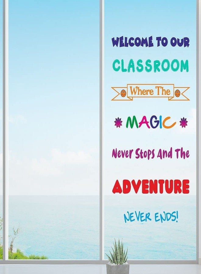 CVANU Welcome to Our Classroom Advanture Never Ends Beautiful, Colorful, Creative, Fun Quotes Wall Decal for Kids Classroom and Bedroom Decoration Sticker (90CM X 90CM) PVC Vinly - Image 3