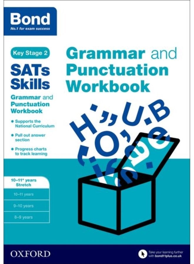 Bond SATs Skills Grammar and Punctuation Workbook 10 11 years Stretch - Paperback
