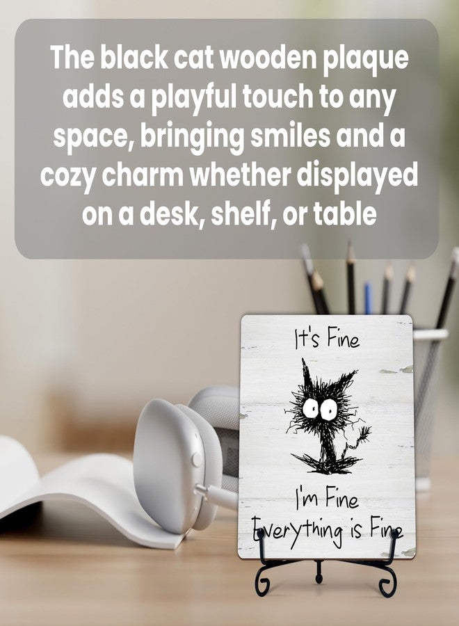 TIRYWT Home Office Decor Gifts for Women Men, Humorous Wooden Plaque with Stand, Black Cat Desk Decor for Home Office Table Shelf Decorations, Everything is Fine - B08 - Image 3