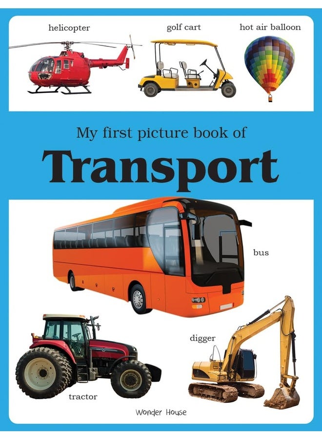 My first picture book of Transport: Picture Books for Children