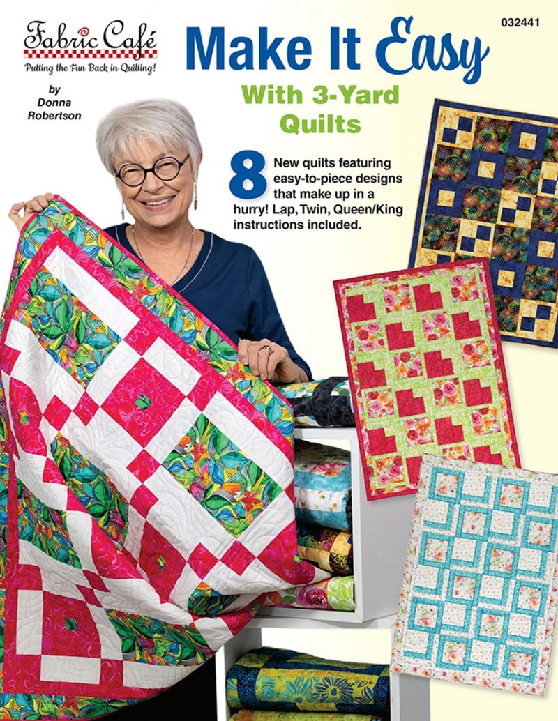 Fabric Cafe Make It Easy with 3-Yard Quilts Pattern by Fabric Cafe - Image 1