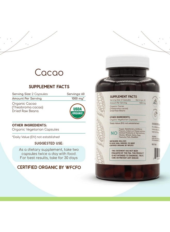 HerbEra Cacao USDA Organic 120 Capsules | Natural Herbal Supplement | Certified Organic Vegetarian Capsules and Organic Cacao (Theobroma Cacao) Dried Raw Beans (120 Capsules) - Image 4