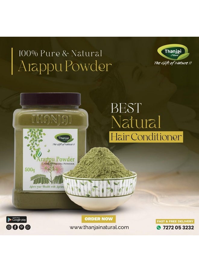 Thanjai Natural 1Kg Organic Traditional Albizia Amara/Arappu Powder Jar (500G X 2, Jar)  - Image 5