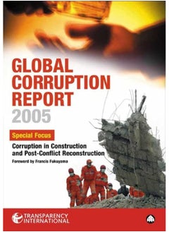 Global Corruption Report 2005: Special Focus: Corruption in Construction and Post-Conflict Reconstruction  - Image 1