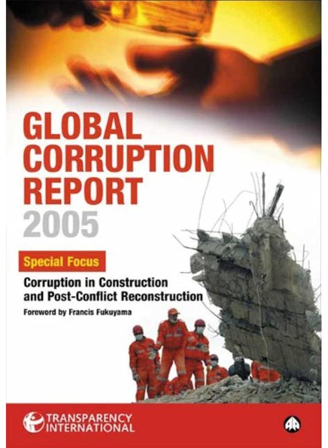 Global Corruption Report 2005: Special Focus: Corruption in Construction and Post-Conflict Reconstruction  - Image 1